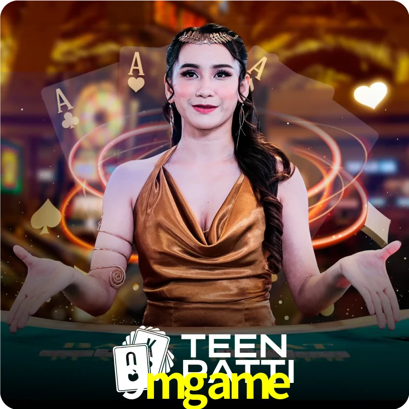 9mgame — Live Teen Patti dealer live indian cards | Play on Android APK & iPhone for real money | Ezugi